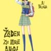 Żaden ze mnie anioł - tom 1