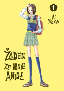 Żaden ze mnie anioł - tom 1