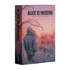 Alice is Missing