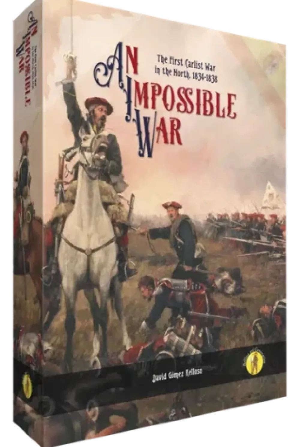 An Impossible War: The First Carlist War in the North, 1834-1838