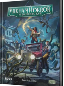 Arkham Horror RPG: Core Rulebook
