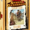BANG! Armed and dangerous