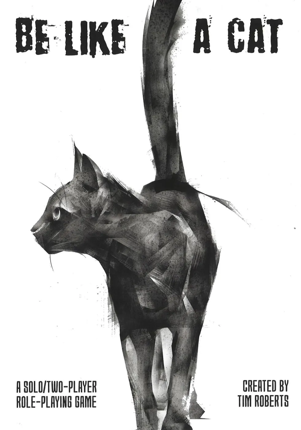Be Like a Cat: A solo/two-player RPG (hardcover)