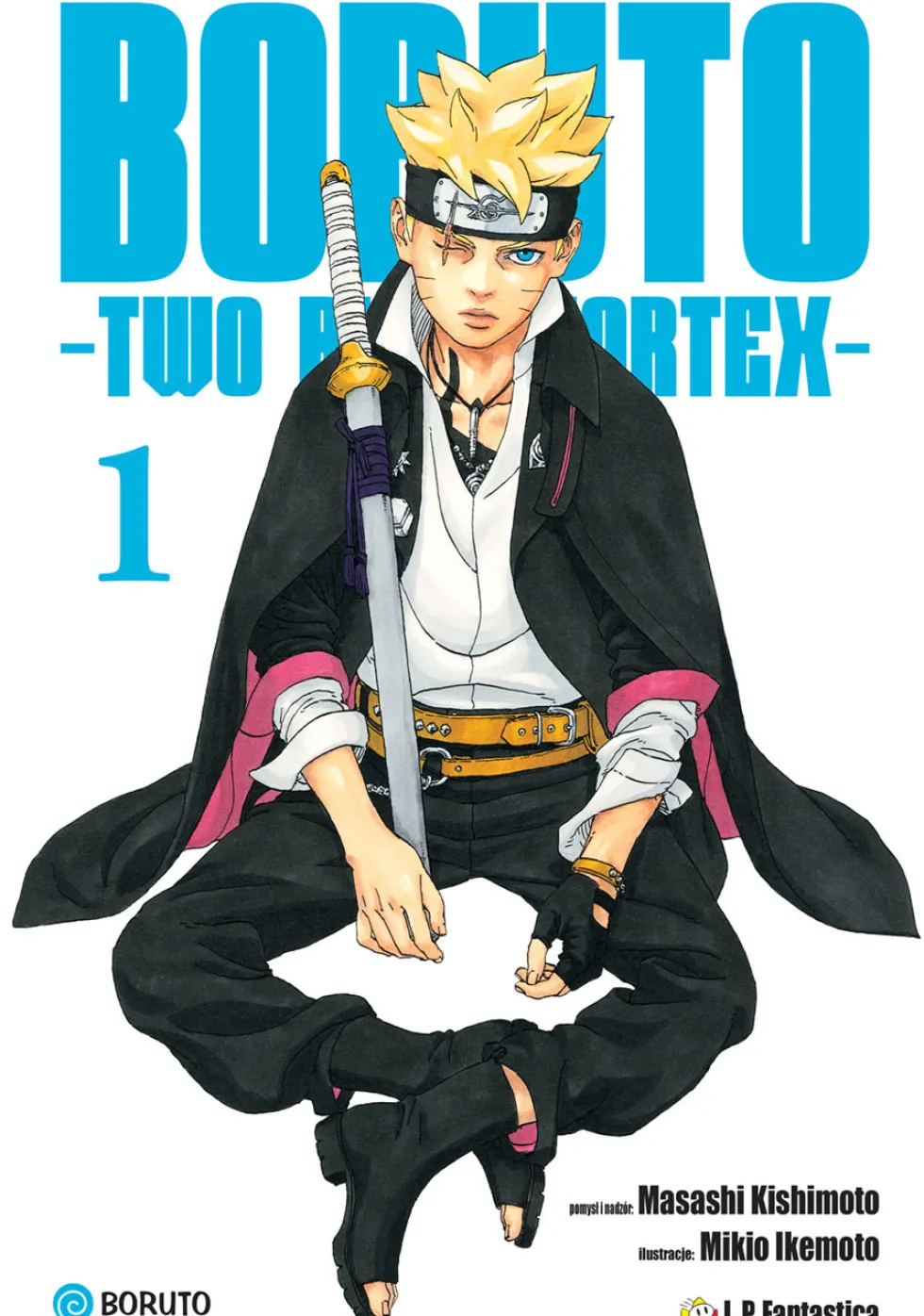 Boruto: Two Blue Vortex - tom 1