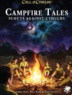 Call of Cthulhu RPG: Campfire Tales