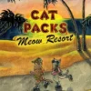 Cat Packs: Meow Resort