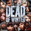 Dead of Winter: A Crossroads Game