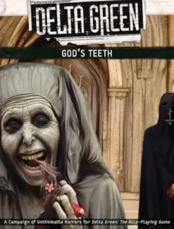 Delta Green: Gods Teeth