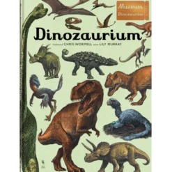 Dinozaurium. Muzeum Dinozaurów