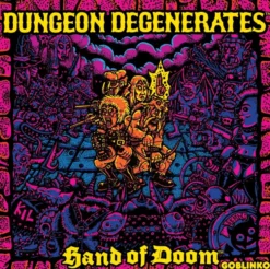 Dungeon Degenerates: Hand of Doom