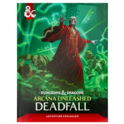 Dungeons & Dragons RPG: Arcana Unleashed - Deadfall (Hard Cover)