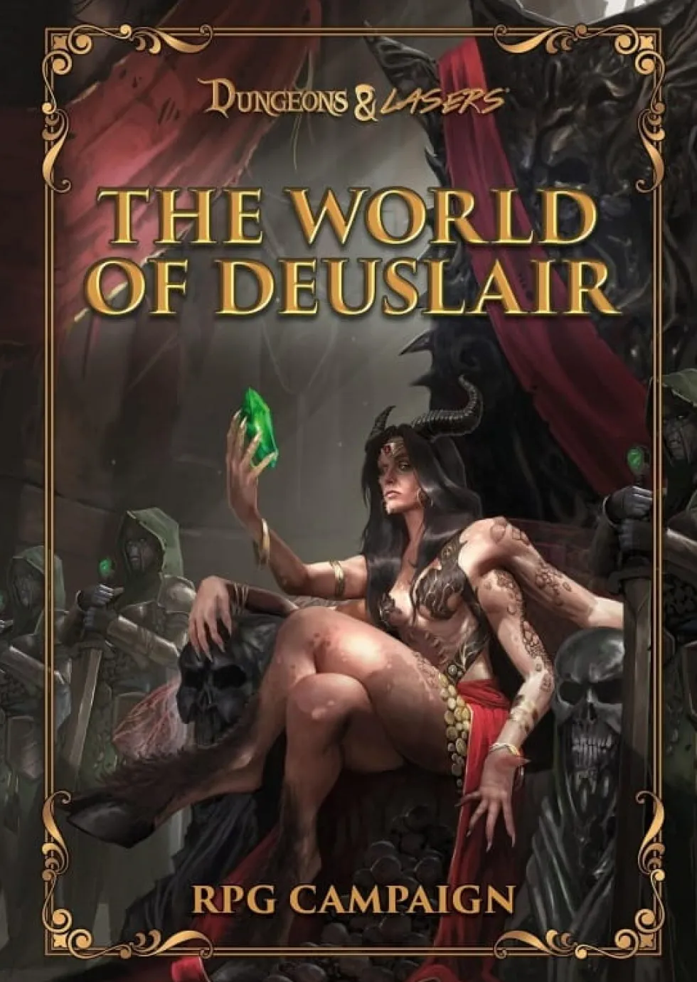 Dungeons & Lasers: The World of Deuslair - RPG Campaign