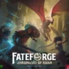 Fateforge: Chronicles Of Kaan