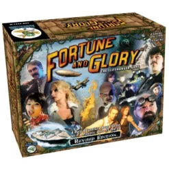 Fortune and Glory (Revised Edition)