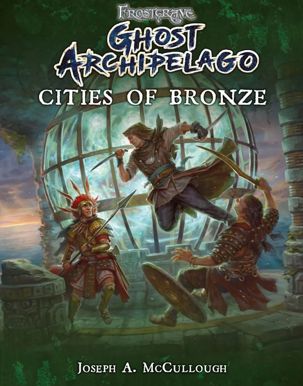 Frostgrave: Ghost Archipelago - Cities of Bronze