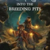 Frostgrave: Into the Breeding Pits