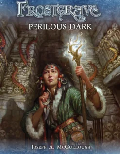 Frostgrave: Perilous Dark