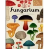 Fungarium. Muzeum Grzybów