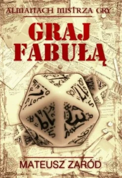 Graj Fabułą - Almanach Mistrza Gry