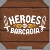 Heroes of Barcadia