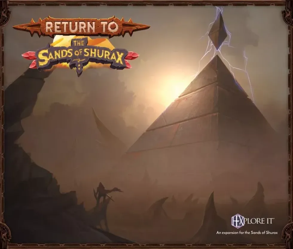 HEXplore It: The Sands of Shurax – Return to the Sands of Shurax