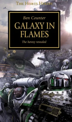 Horus Heresy - Galaxy in Flames (Paperback)