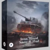 Iron, Blood, Snow & Mud