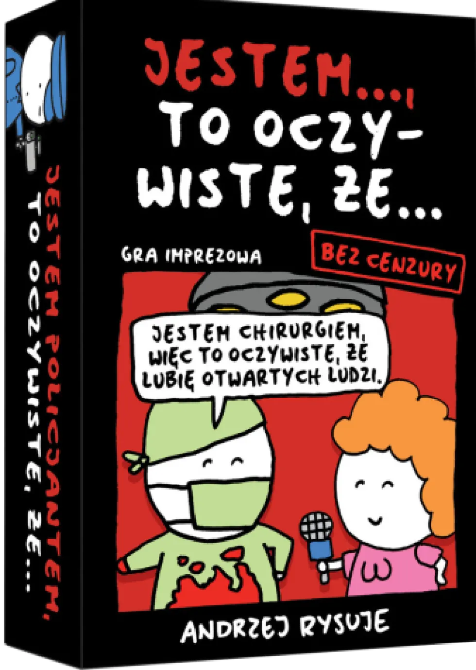 Jestem… to oczywiste, że… (bez cenzury)