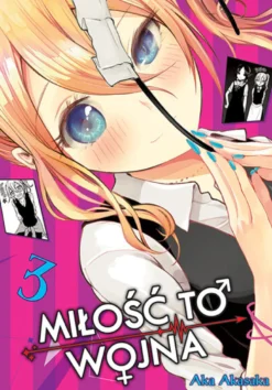 KAGUYA-SAMA Miłość to wojna - tom 3