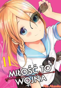 KAGUYA-SAMA Miłość to wojna - tom 11