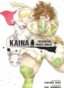 Kaina i bezkresne morze śniegu - tom 2