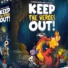 Keep the Heroes Out! (edycja angielska)