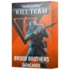 Kill Team: Brood Brothers - Datacards