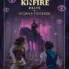 Kinfire Delve: Scorn's Stockade