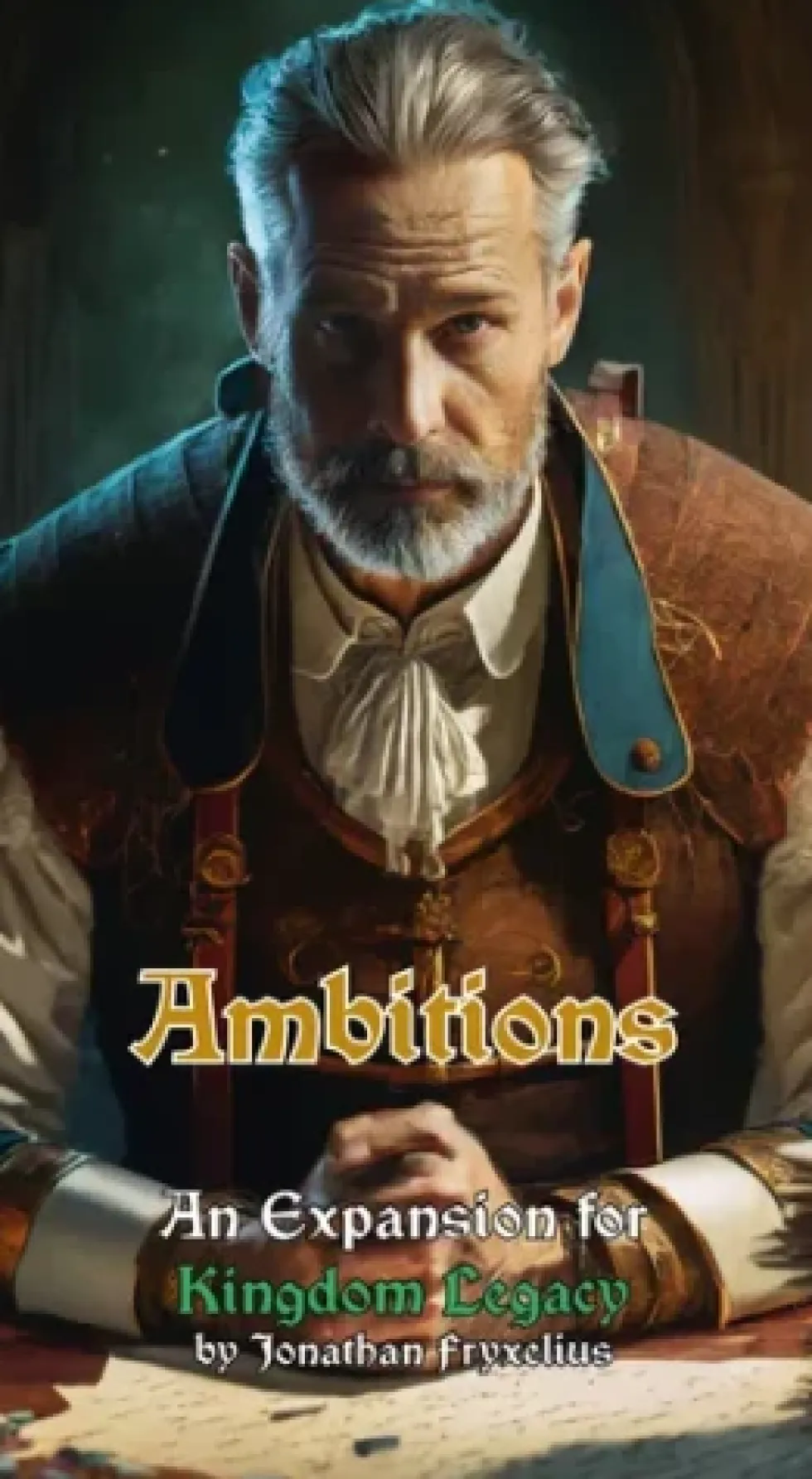 Kingdom Legacy: Ambitions
