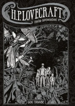 KOLEKCJA LOVECRAFTA: Zbiór opowiadań