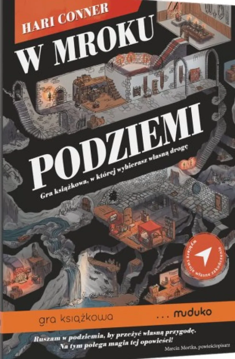 Książka paragrafowa: W mroku podziemi - Gra książkowa, w której wybierasz własną drogę