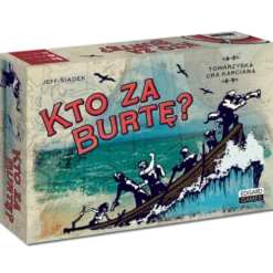 Kto za burtę? Towarzyska gra karciana
