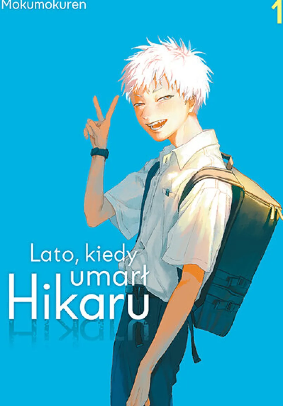 Lato, kiedy umarł Hikaru - tom 2