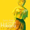 Lato, kiedy umarł Hikaru - tom 3