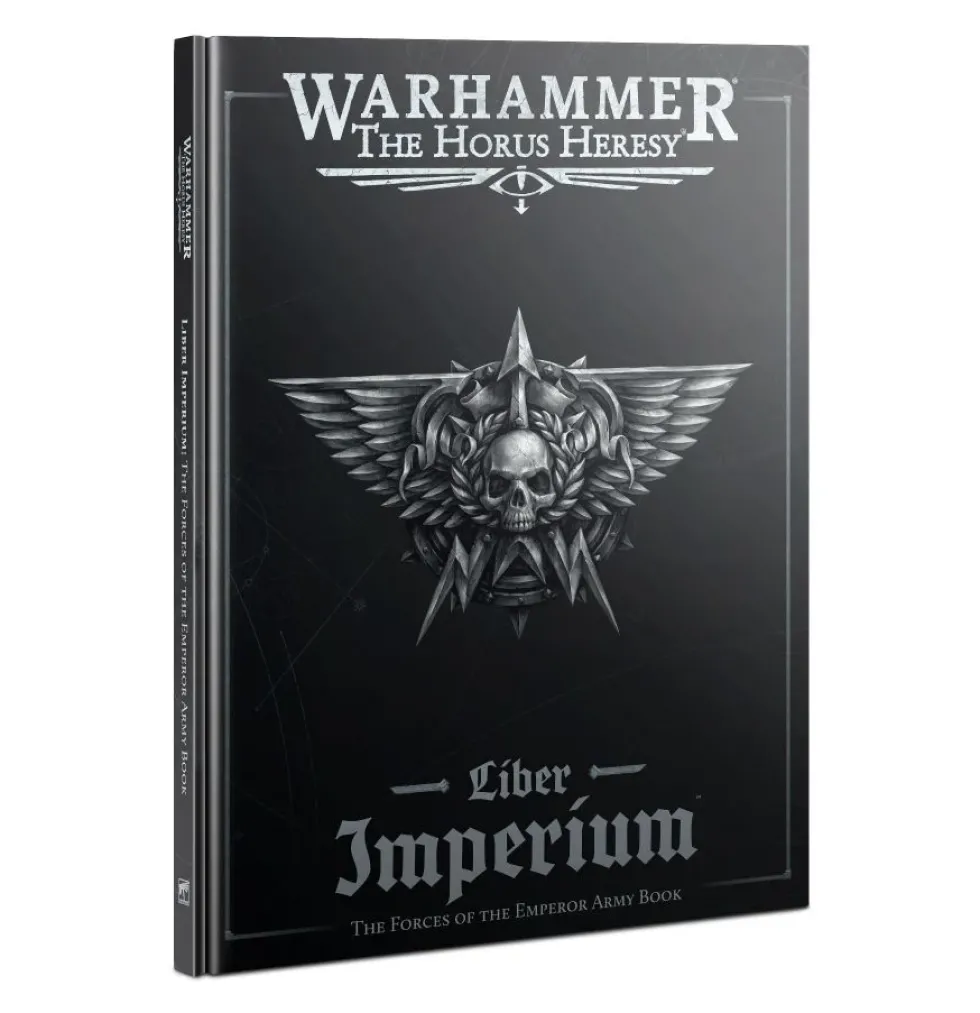 Liber Imperium: The Forces of The Emperor Army Book (Warhammer: The Horus Heresy)