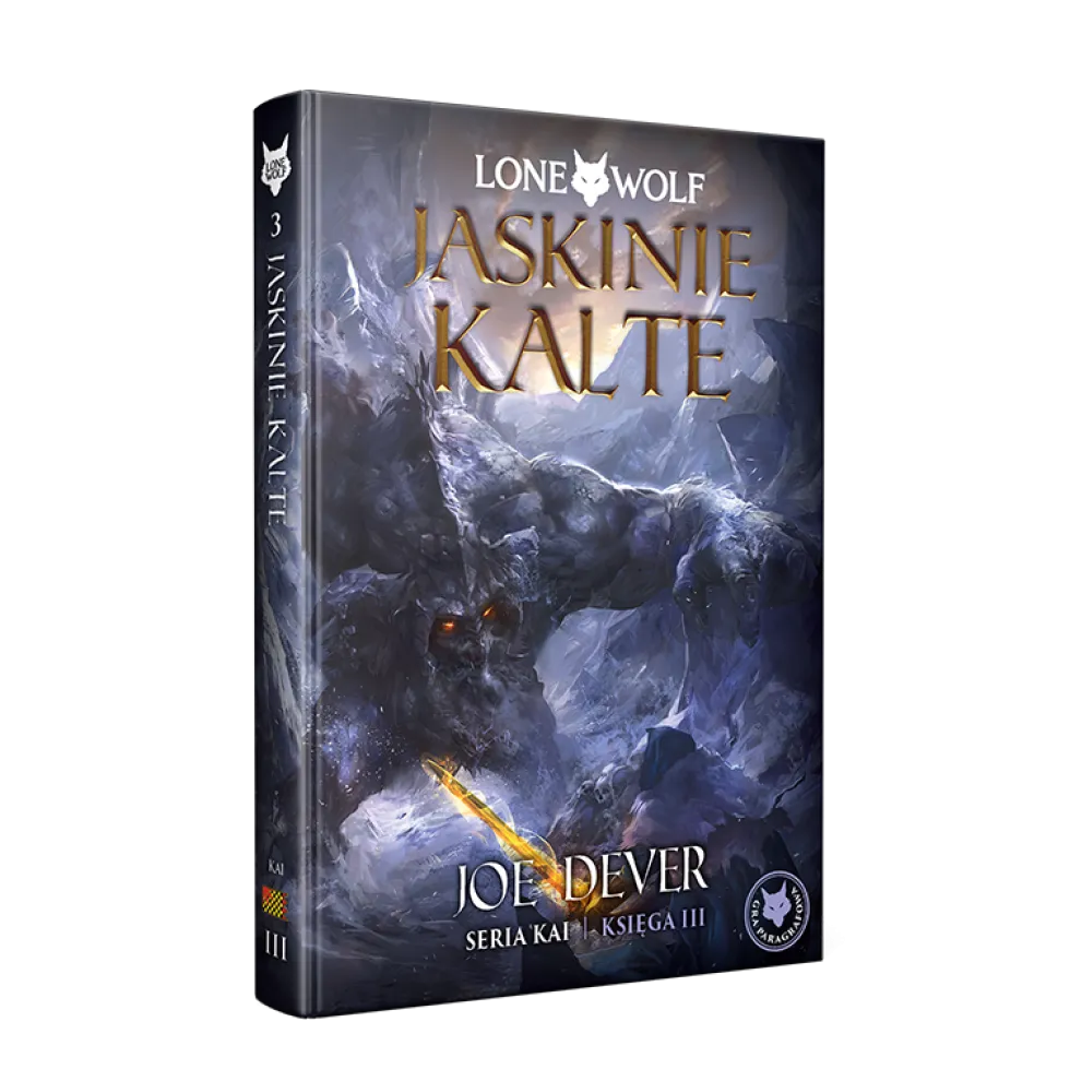 Lone Wolf 3: Jaskinie Kalte - Księga III serii Kai