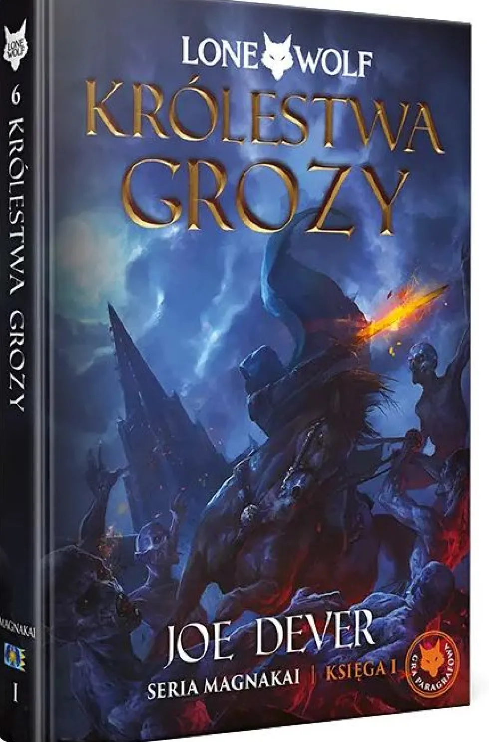 Lone Wolf 6: Królestwa Grozy - Księga I serii Magnakai