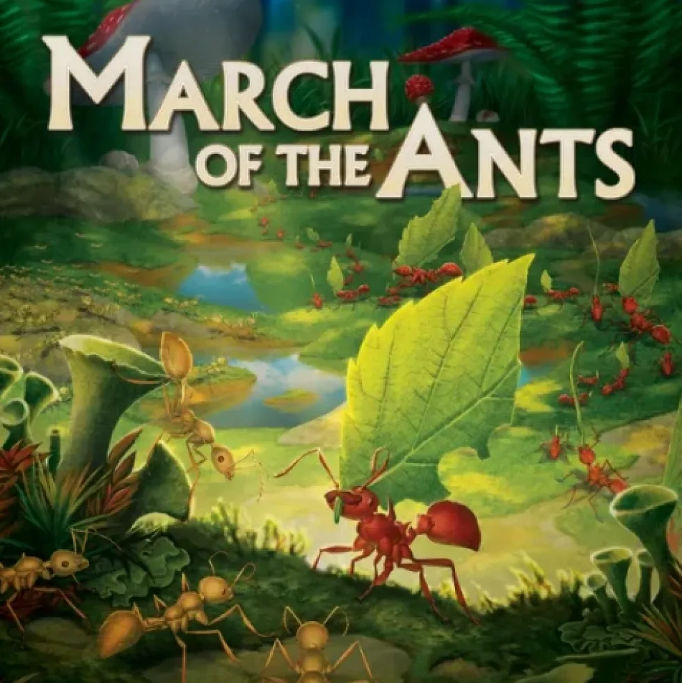 March of the Ants: Evolved Edition