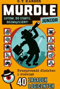 Murdle Junior. Gotowi, do startu, rozwiązujemy!