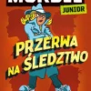 Murdle Junior. Przerwa na śledztwo