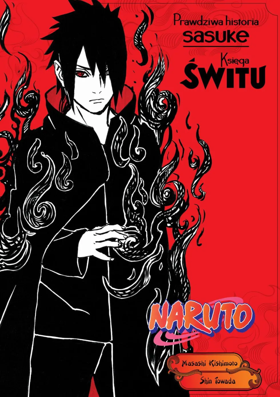 Naruto Shinden 03: Prawdziwa historia Sasuke - Księga świtu