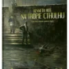 Na tropie Cthulhu: Podręcznik Główny + PDF