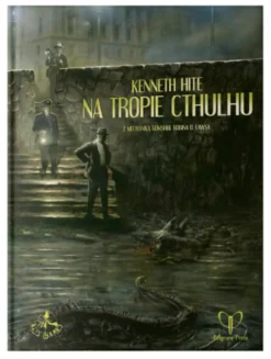 Na tropie Cthulhu: Podręcznik Główny + PDF