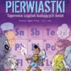 Naukomiks: Pierwiastki - tajemnice cząstek budujących świat